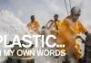 Plastic ...in my own words | Volvo Ocean Race