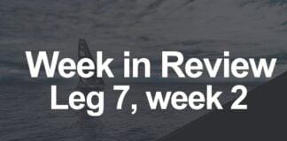 Week In Review - Leg 7, Week 2 | Volvo Ocean Race