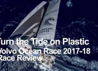 Turn the Tide on Plastic Race Review - Volvo Ocean Race 2017-18
