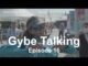 Volvo Ocean Race Gybe Talking – Episode 16, The Hague