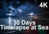 30 Days Timelapse at Sea | 4K | Through Thunderstorms, Torrential Rain & Busy Traffic