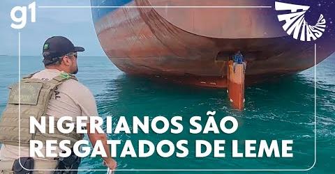 EXCLUSIVO: veja o resgate de nigerianos que viajaram escondidos em leme de navio I FANTÁSTICO EXCLUSIVO: veja o resgate de nigerianos que viajaram escondidos em leme de navio I FANTÁSTICO