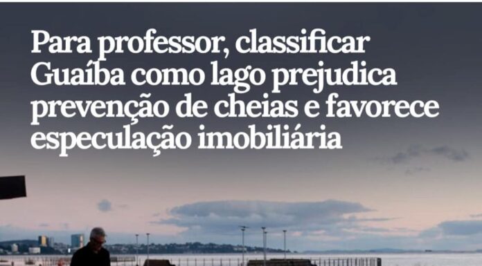 Para professor, classificar Guaíba como lago prejudica prevenção de cheias e fav...